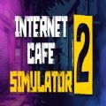 网吧模拟器2中文版手机版苹果版（Internet Cafe Simulator 2）