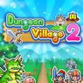 Dungeon Village 2 apk full version no mod