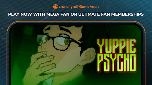 Crunchyroll Yuppie Psycho Mod Apk Download v2.7.3b34 screenshot 2