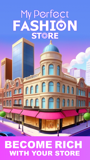 My perfect fashion store Mod Apk Unlimited Money