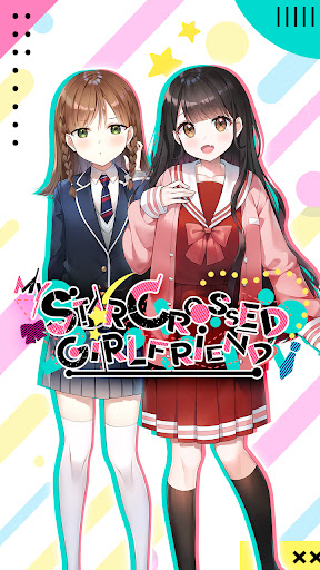 My Star Crossed Girlfriend mod apk unlimited everything