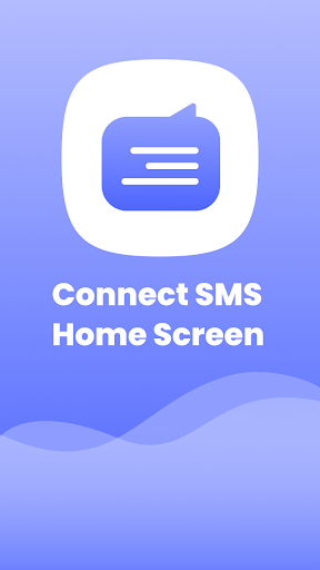 Connect SMS Home Screen mod apk latest version