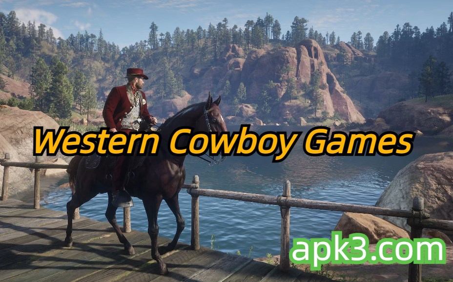 Top 10 Western Cowboy Games Collection