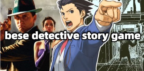 bese detective story game