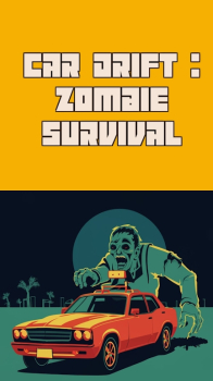 Car Drift Zombie Survival apk download for android v1.03 screenshot 2