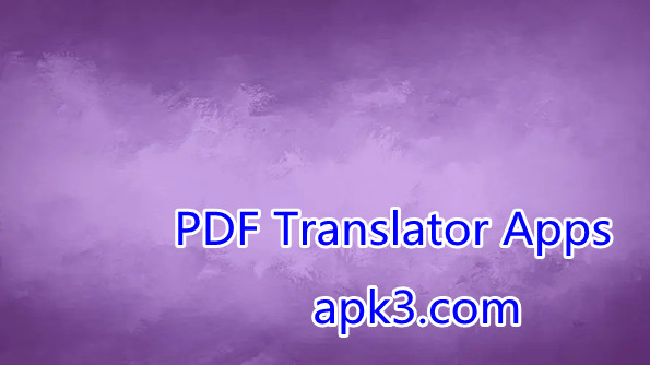 Best PDF Translator Apps Collection