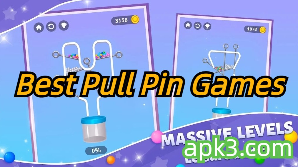 Best Pull Pin Games Collection