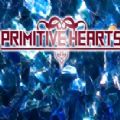 PRIMITIVE HEARTS free full game download