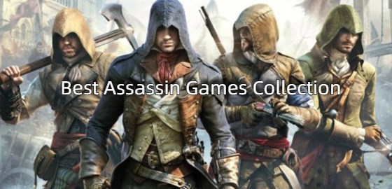 Best Assassin Games Collection