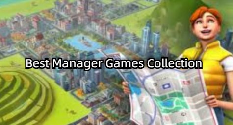 Best Manager Games Collection