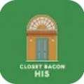 CLOSET BACON HIS apk download for android