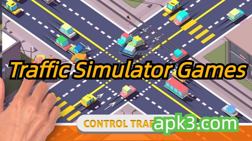 Best Traffic Simulator Games Collection