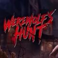 Werewolf＇s Hunt Free Full Game