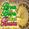 Break Da Bank Again Respin free play apk download 1.0.0