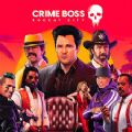 Crime Boss Rockay City full game free download