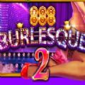 Burlesque 2 Slot Apk Download for Android