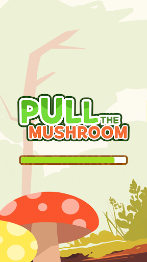 Pull the mushrooms apk download latest versionͼƬ1