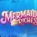 Mermaid Riches Slot Free Full Game