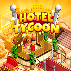 Hotel Tycoon Empire: Idle game MOD APK (Remove ads, Mod speed)