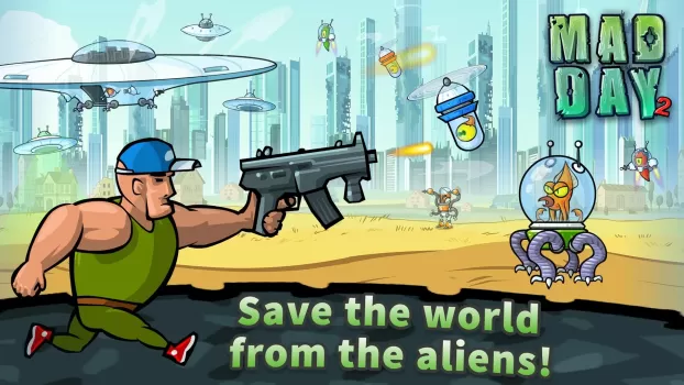 Mad Day 2: Shoot the Aliens MOD APK (Remove ads, Mod speed) v2.0 screenshot 1