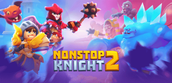 Nonstop Knight 2 - Action RPG