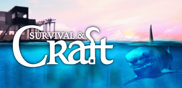 Survival & Craft