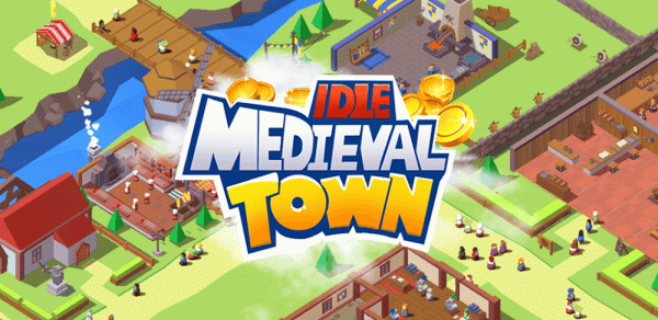Idle Medieval Town - Tycoon