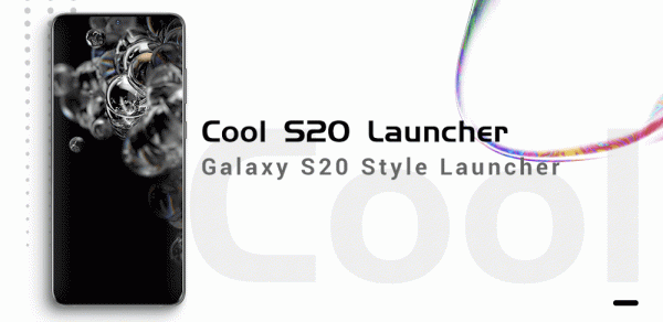 Cool S24 Launcher Galaxy OneUI