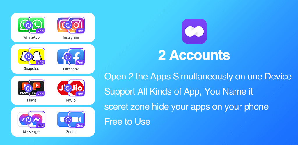 2Accounts - Dual Apps Space