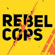 Rebel Cops MOD APK